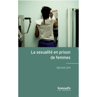 La sexualite en prison de femmes